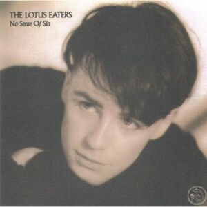 Lotus Eaters - No Sense of Sin  CD